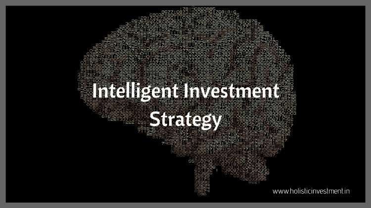 Intelligent investment strategy