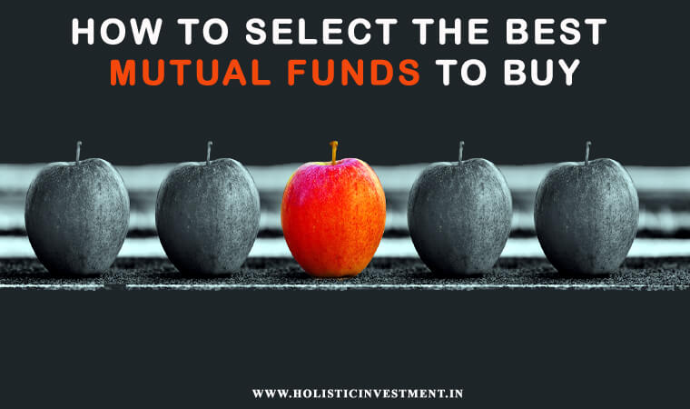 How to Select the Best Mutual Funds to Buy
