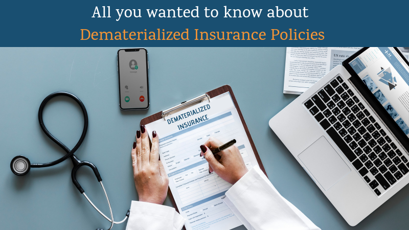 Dematerialized Insurance Policies