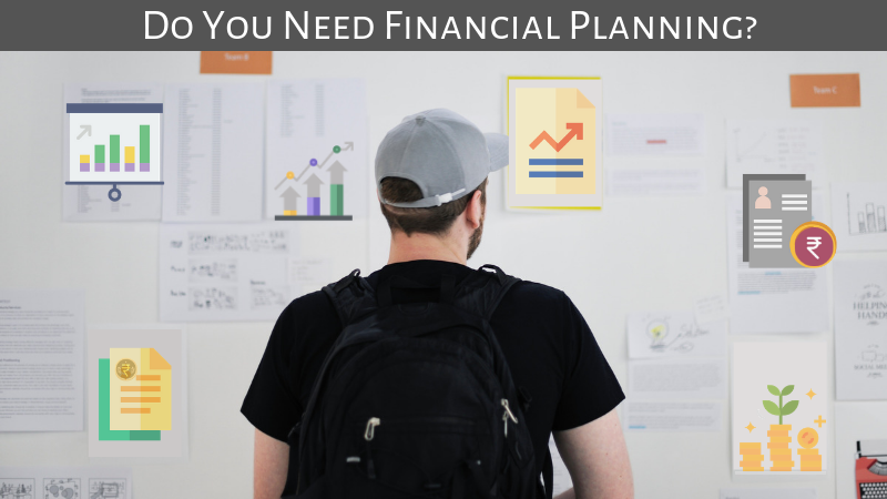 Do You Need Financial Planning