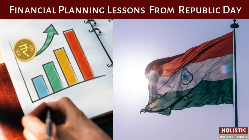 Financial Planning Lessons from Republic Day