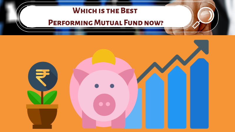 Which is the best performing mutual fund now