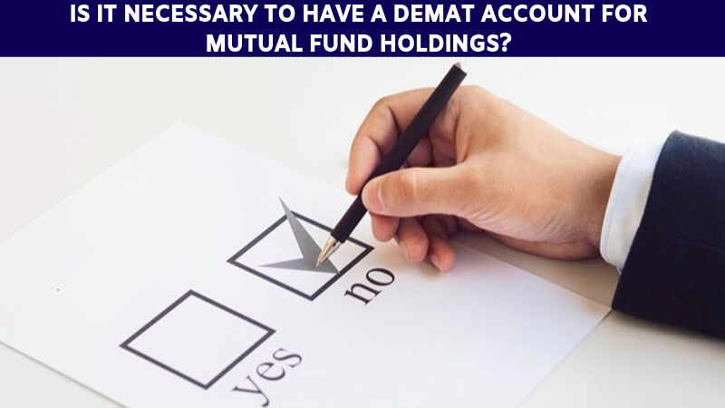 Demat Account For Mutual Fund Schemes