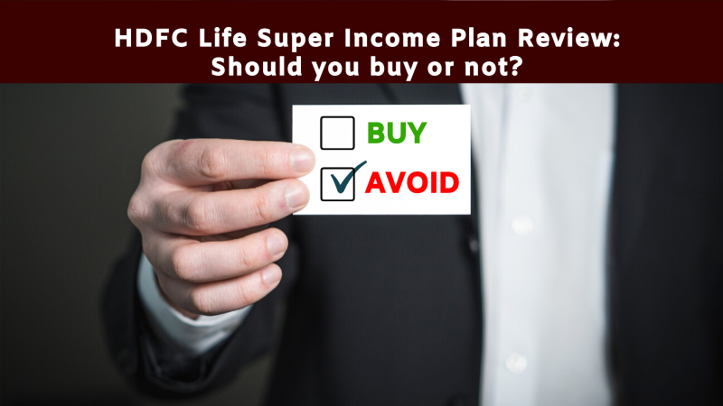 HDFC super income plan review