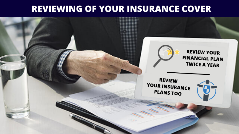 Reviewing of Your Insurance Cover