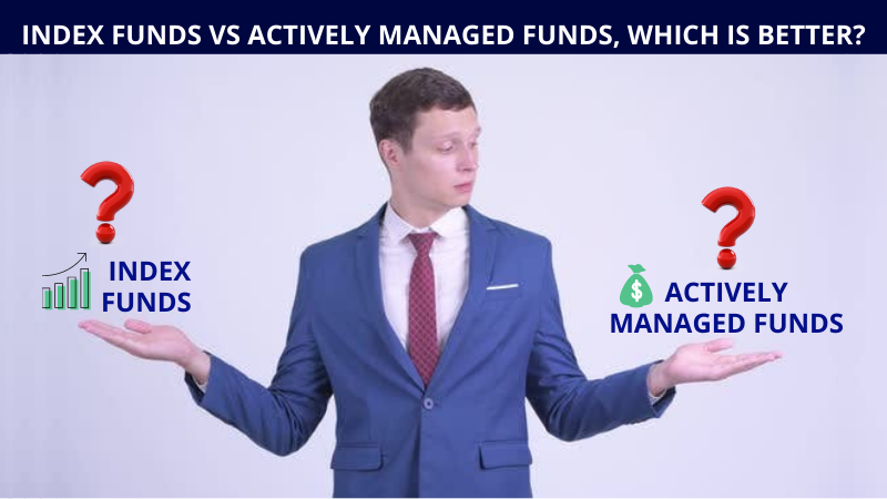 Index funds vs Actively Manged Funds