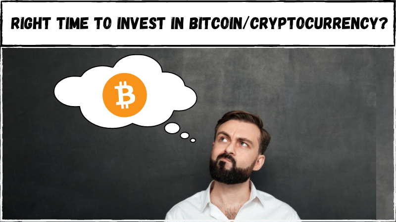 Right time to invest in bitcoin