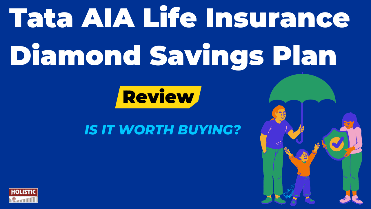 Tata AIA Life Insurance Diamond Savings Plan
