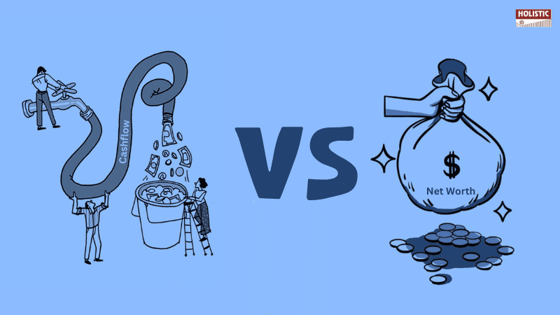 Cashflow vs. Net Worth