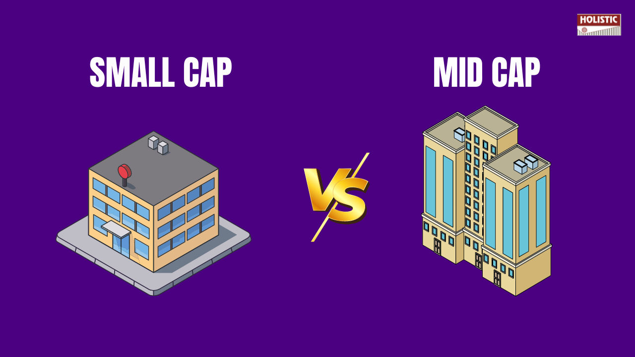 Small Cap vs. Mid Cap Funds: Which Delivers Higher Returns?
