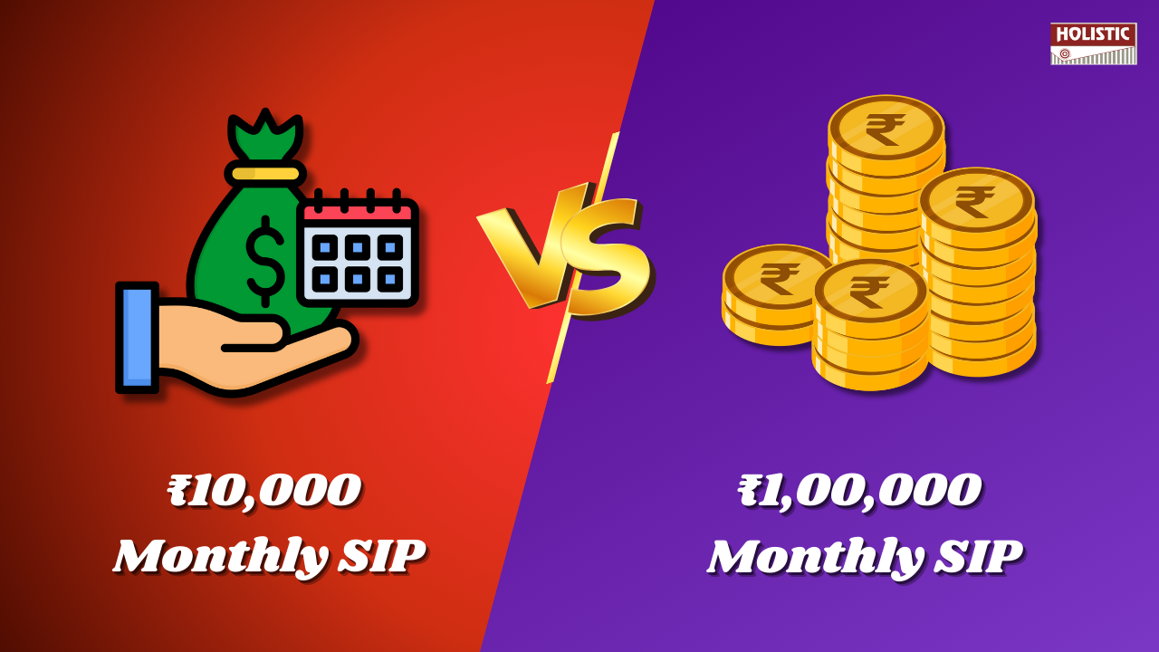 ₹10,000 Monthly SIP vs ₹1,00,000 Monthly SIP Which Builds More Wealth